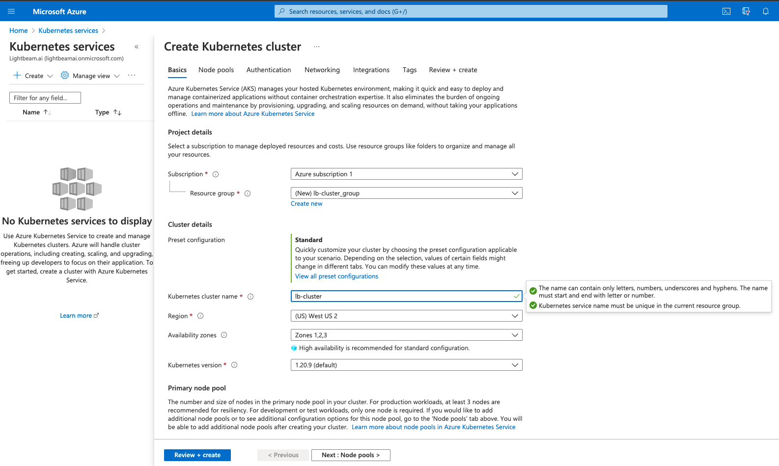 Figure 3. Kubernetes cluster name
